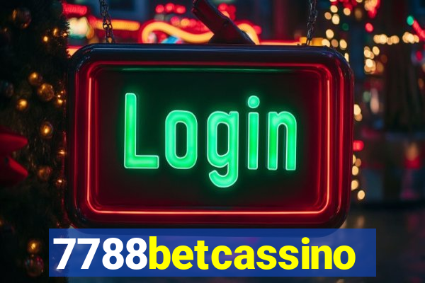 7788betcassino