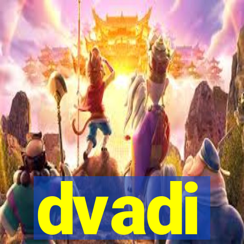 dvadi