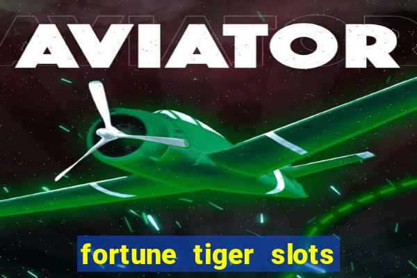 fortune tiger slots vip 3