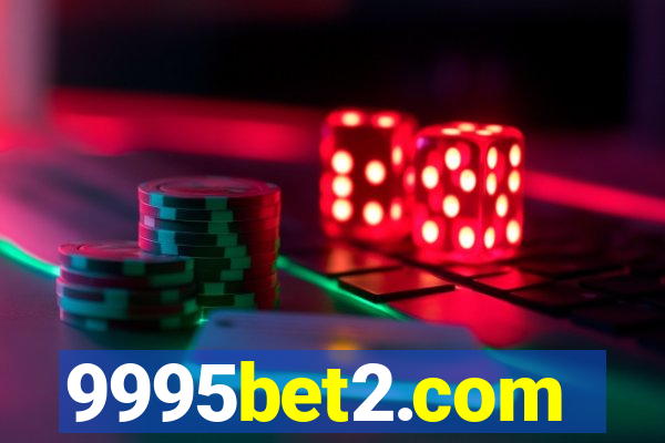 9995bet2.com