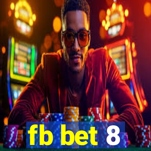 fb bet 8