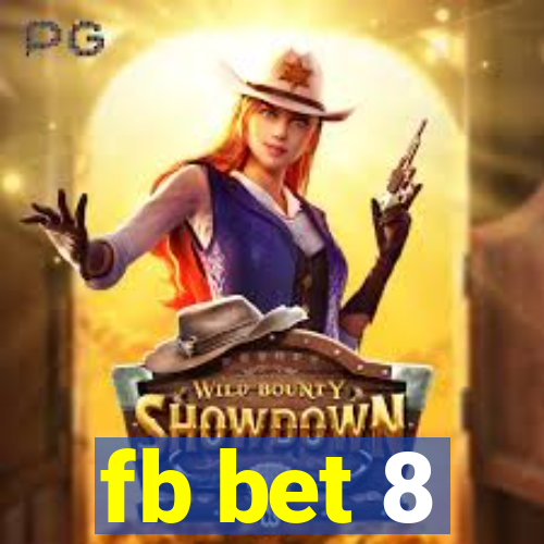 fb bet 8