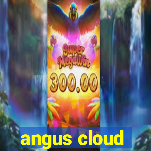 angus cloud