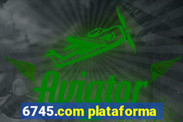 6745.com plataforma