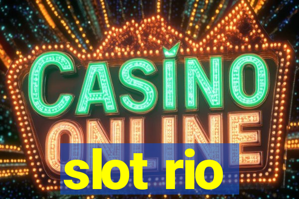 slot rio