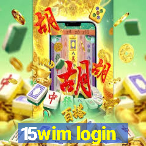 15wim login