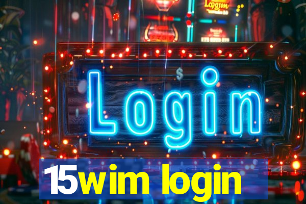 15wim login