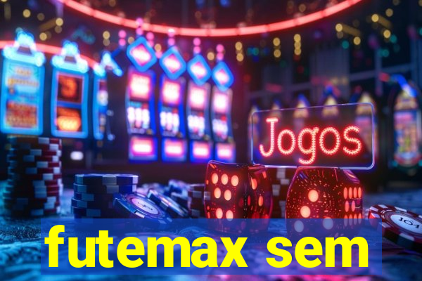 futemax sem