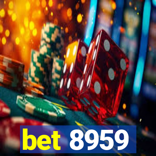 bet 8959