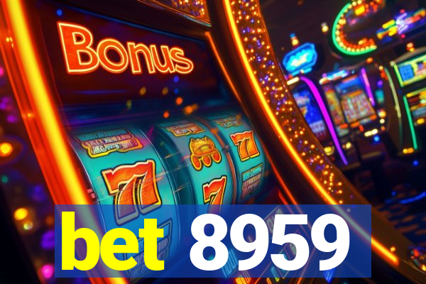 bet 8959