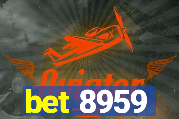 bet 8959