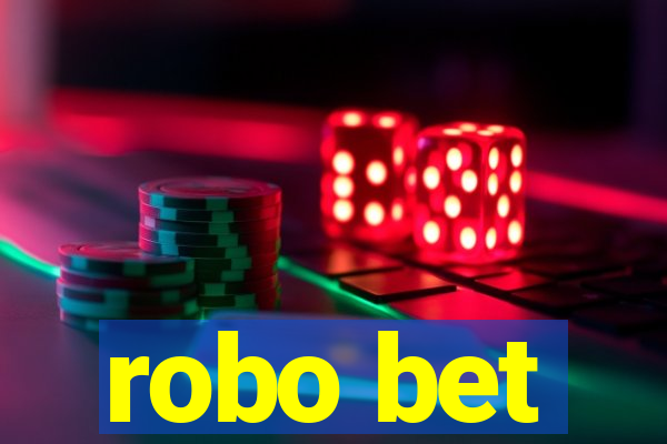 robo bet