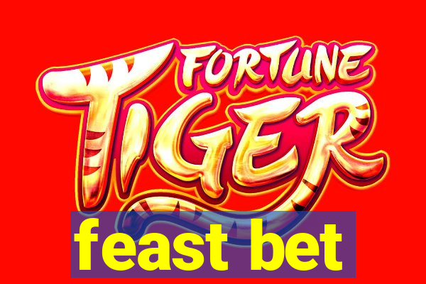 feast bet