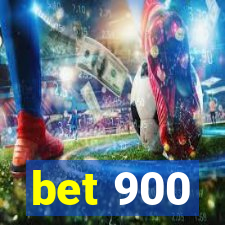 bet 900