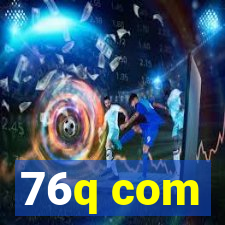 76q com