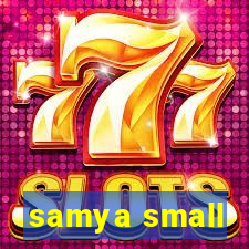 samya small