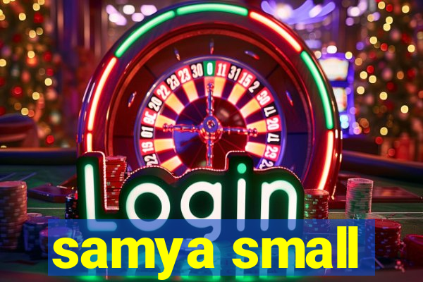 samya small