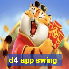 d4 app swing