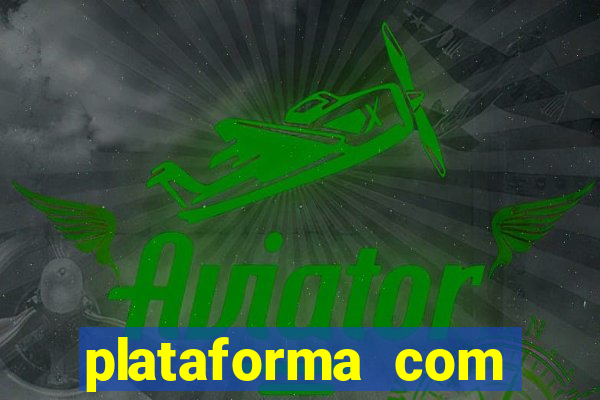 plataforma com conta demo fortune tiger