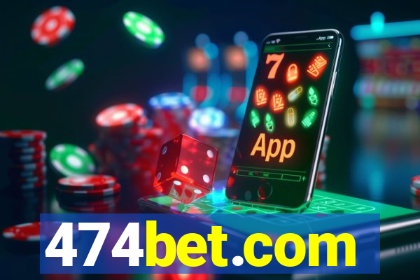 474bet.com