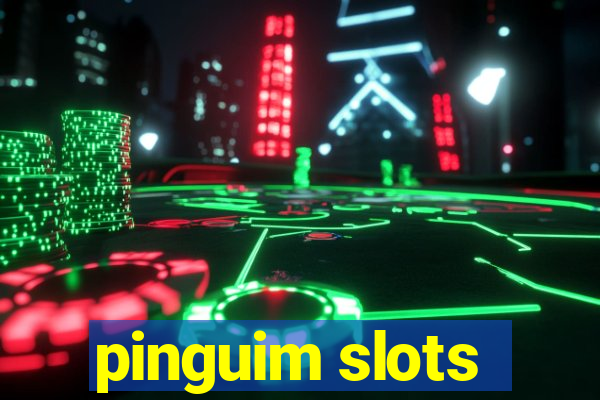 pinguim slots