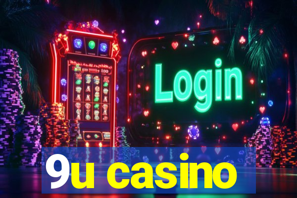 9u casino