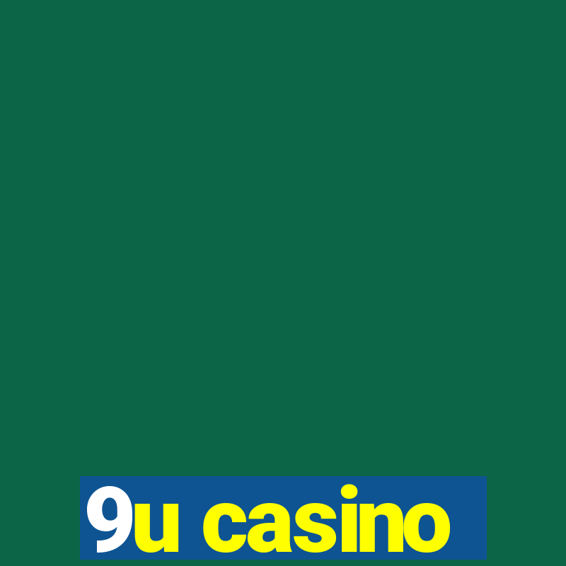 9u casino