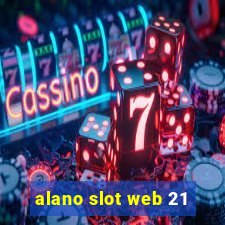 alano slot web 21