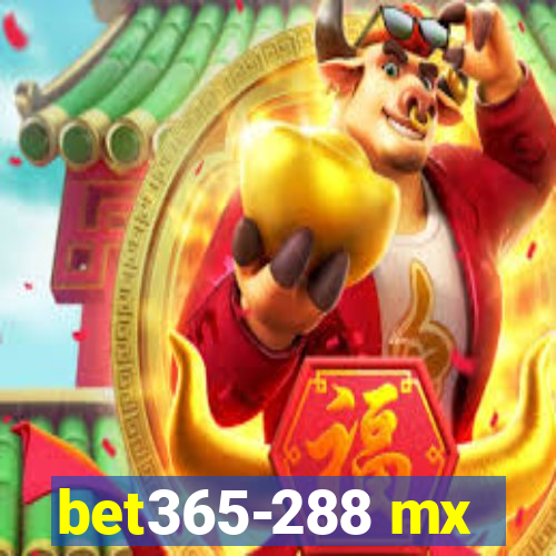 bet365-288 mx