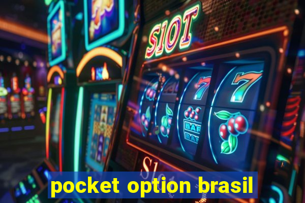 pocket option brasil