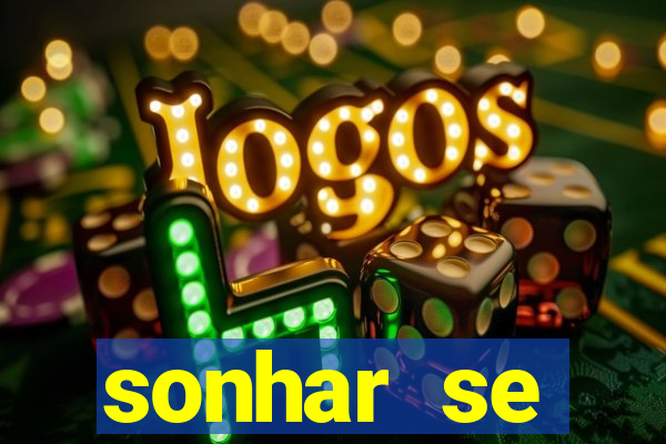 sonhar se escondendo de uma pessoa jogo do bicho