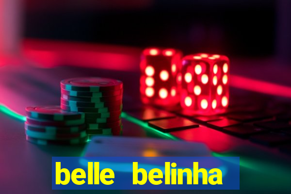 belle belinha privacy vazados