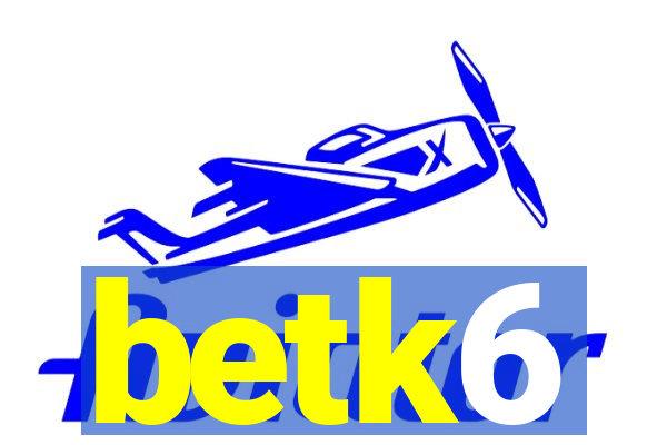 betk6