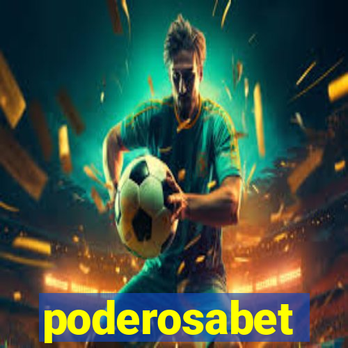 poderosabet