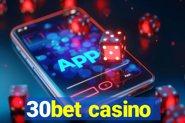 30bet casino