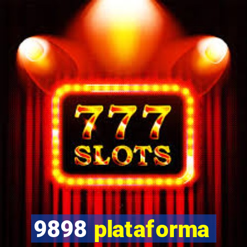 9898 plataforma