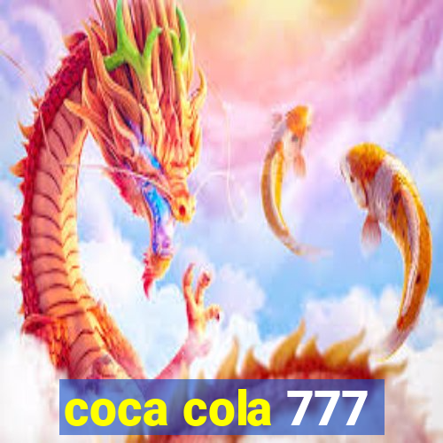 coca cola 777