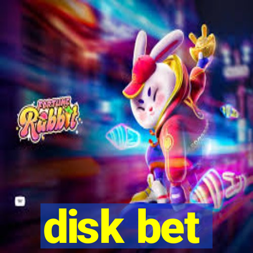 disk bet