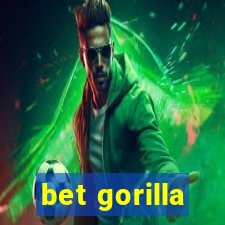 bet gorilla