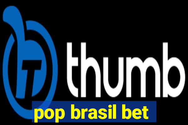 pop brasil bet