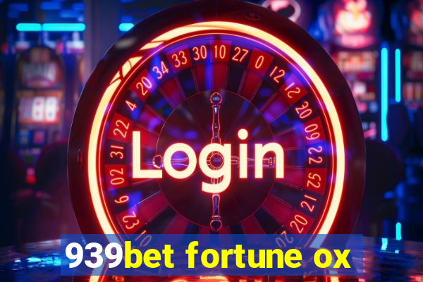 939bet fortune ox