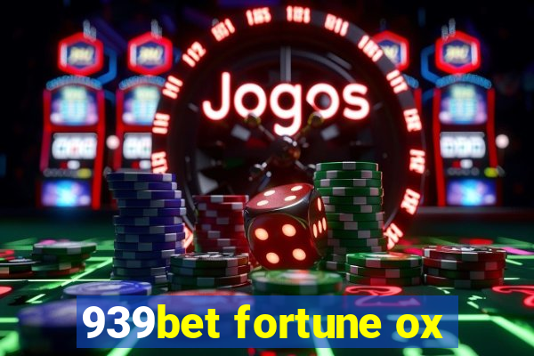 939bet fortune ox