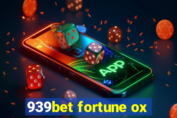 939bet fortune ox