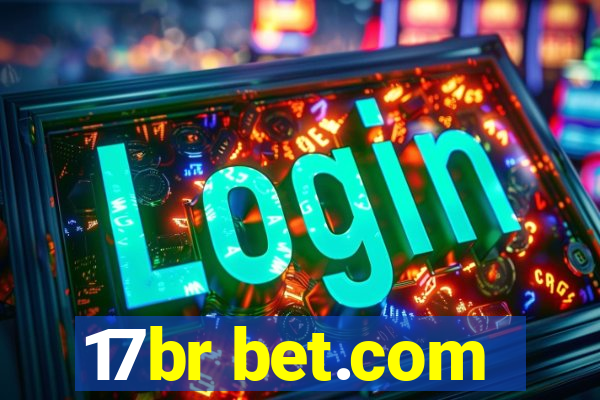 17br bet.com