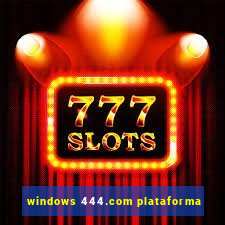 windows 444.com plataforma