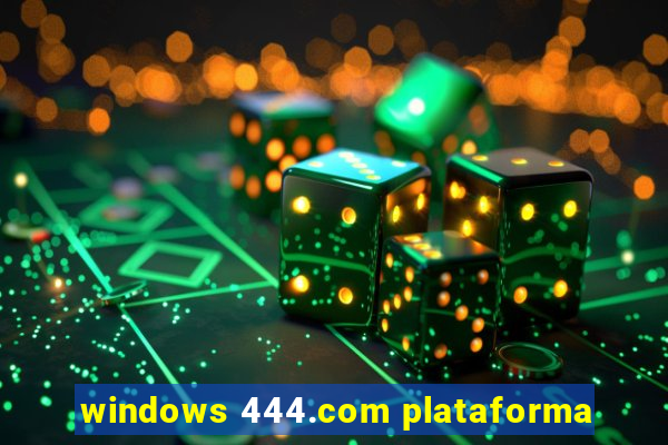 windows 444.com plataforma