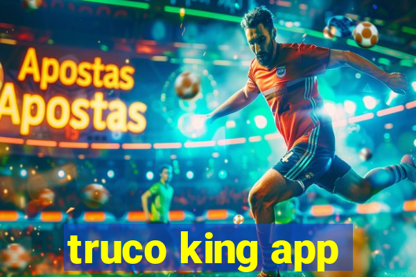 truco king app