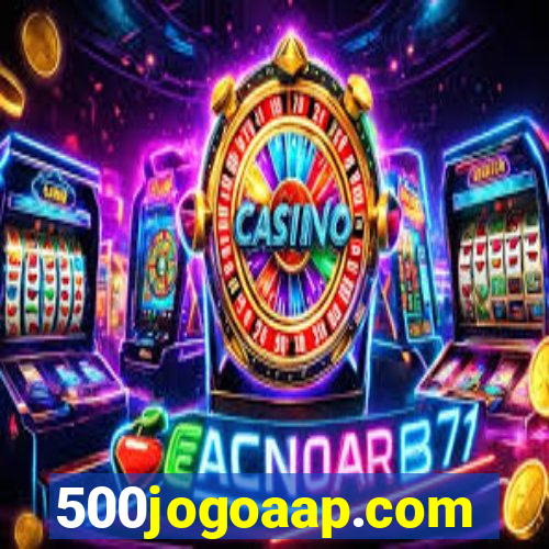 500jogoaap.com