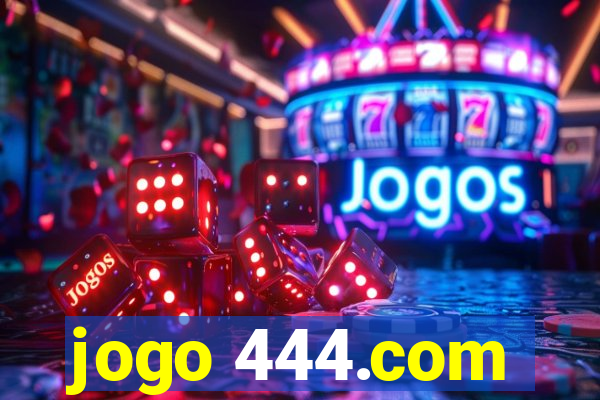 jogo 444.com