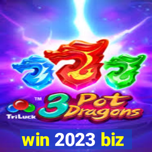 win 2023 biz